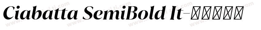 Ciabatta SemiBold It字体转换